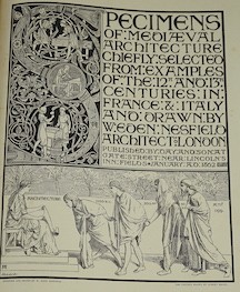 Nesfield, William Eden - Specimens of Mediaeval Architecture Chiefly Selected from Examples of the 12th and 13th Centuries in France & Italy. Folio, 100 lithographic plates, rubbed and slightly soiled publishers decorate